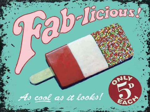 Large Vintage Fab-licious Metal Wall Plaque Retro Sign Ice Lolly Gift