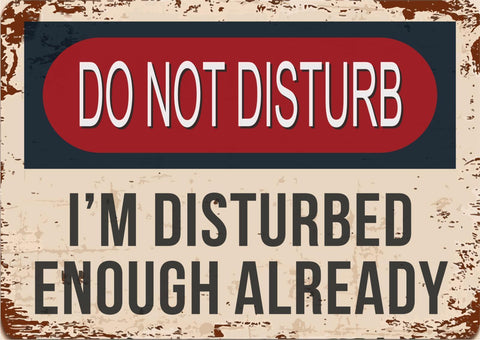 Do not Disturb Steel Metal Sign Wall Plaque Poster 15x20cm Novelty Gift